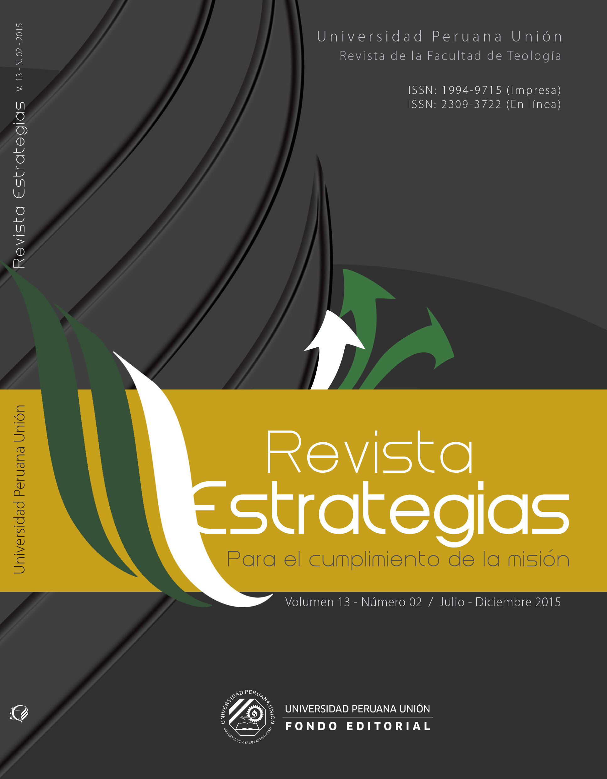 					View Vol. 13 No. 2 (2015): Revista Estrategias para el Cumplimiento de la Misión
				